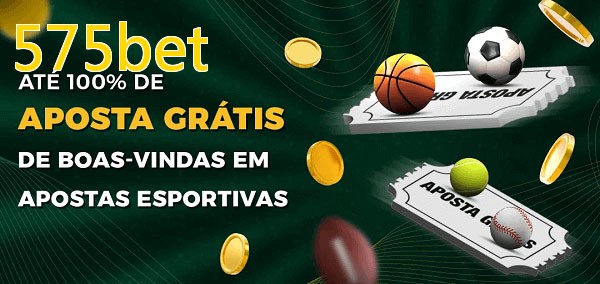 575betbet Ate 100% de Aposta Gratis